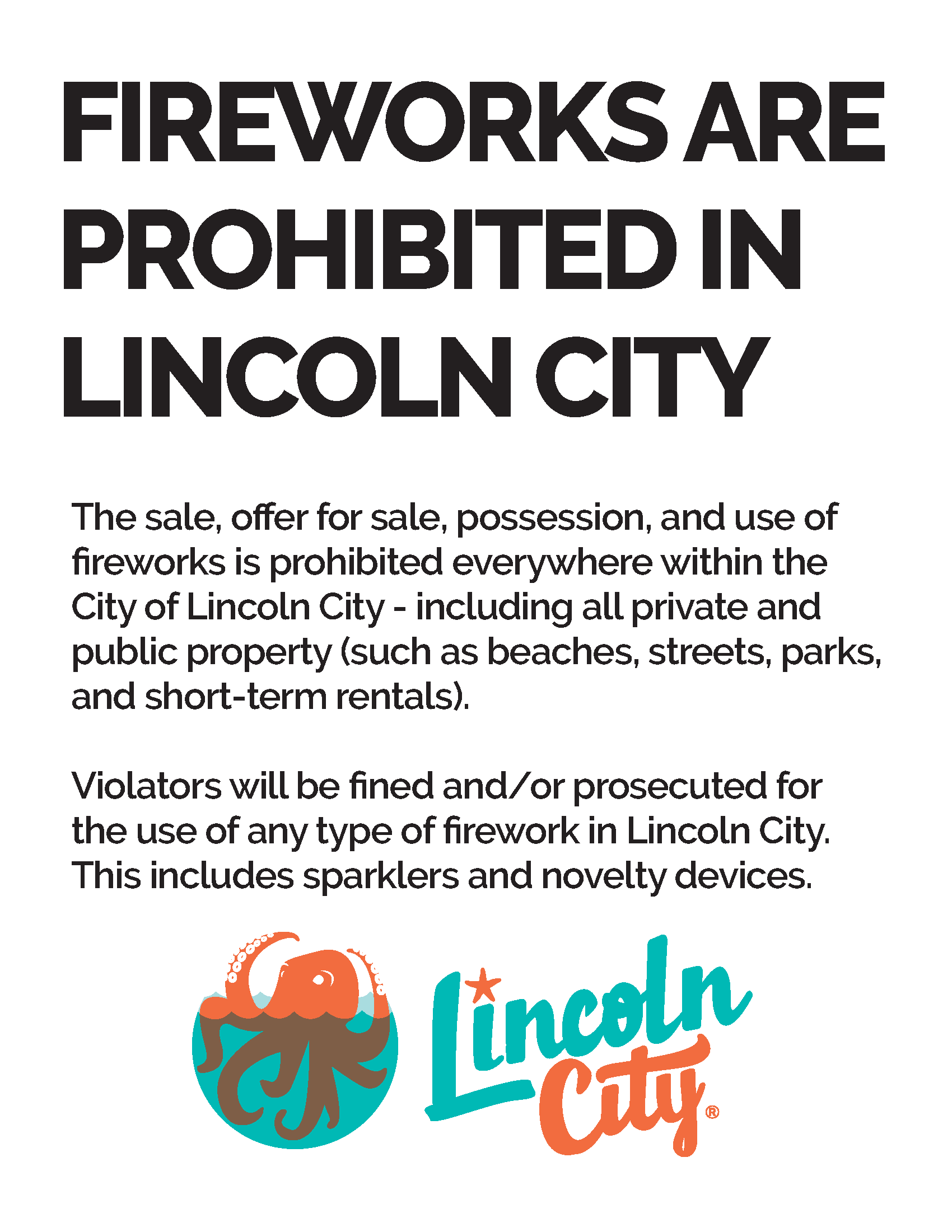 Fireworks are prohibited in Lincoln City
